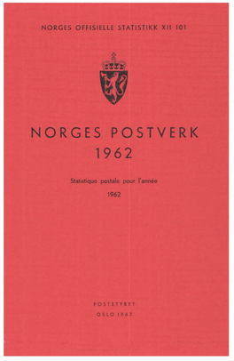 Norges Postverk 1962 Statistique Postale �O�GES O��ISIE��E S�A�IS�IKK �II �0
