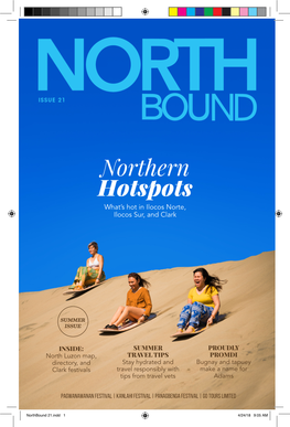 Northern Hotspots What’S Hot in Ilocos Norte, Ilocos Sur, and Clark