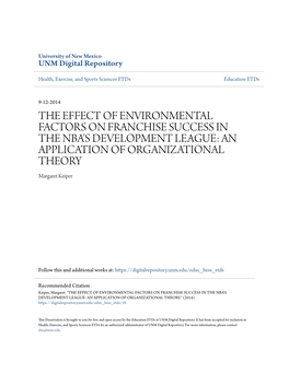 THE EFFECT of ENVIRONMENTAL FACTORS on FRANCHISE SUCCESS in the NBA's DEVELOPMENT LEAGUE: an APPLICATION of ORGANIZATIONAL THEORY Margaret Keiper