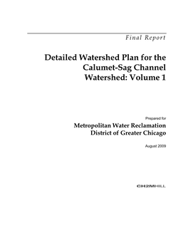 Detailed Watershed Plan for the Calumet-Sag Channel Watershed: Volume 1