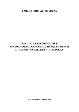 ESTUDOS TAXONÔMICOS E MICROMORFOLÓGICOS DE Stillingia Garden Ex L