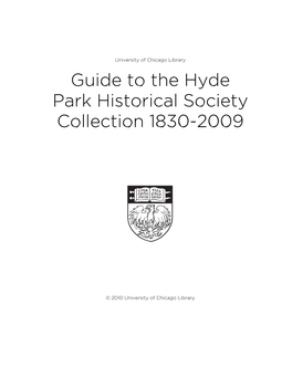 Guide to the Hyde Park Historical Society Collection 1830-2009