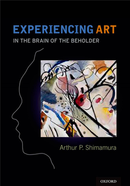 Experiencing Art: in the Brain of the Beholder