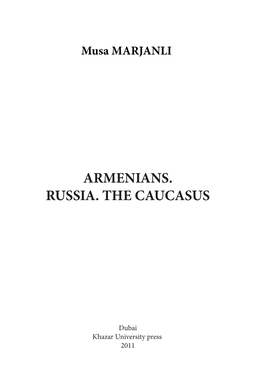 Armenians. Russia. the Caucasus