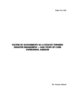 Factor of Accessibility As a Catalyst Towards Disaster Management – Case Study of Lyari Expressway, Karachi