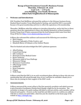 Recap of East Downtown Council's Business Forum Thursday, February 18, 2016 11:30 A.M. – 1:00 P.M. 1010 Building, 1010 South