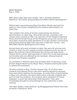 NEWS RELEASE May 1, 2020 KMU Slams Labor Day Mass Arrests, Calls It 'Duterte Pandemic' Reference: Ed Cubelo, Kilusang Mayo U
