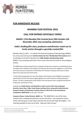 For Immediate Release Mumbai Film Festival 2015 Call For