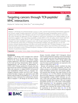 Targeting Cancers Through TCR-Peptide/MHC Interactions