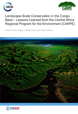Lessons Learned from the Central Africa Regional Program for the Environment (CARPE)
