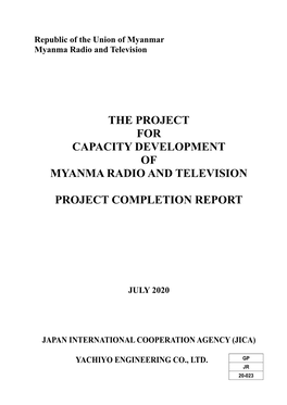 The Project for Capacity Development of Myanma Radio and Television