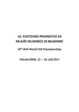 10. Svetovno Prvenstvo Za Mlajše Mladince in Mladinke