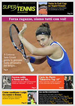 Tutta La Fed Cup Su Supertennis Da Sabato in Tv Italia-Belgio E Le Semifinali in Diretta