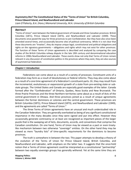 Asymmetry‐Lite? the Constitutional Status of the “Terms of Union” for British Columbia, Prince Edward Island, and Newfoundland and Labrador Liam O’Flaherty, B.A