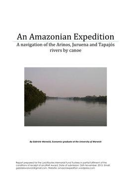 An Amazonian Expedition a Navigation of the Arinos, Juruena and Tapajós Rivers by Canoe