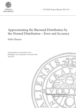 Approximating the Binomial Distribution by the Normal Distribution – Error and Accuracy