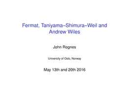 Fermat, Taniyama–Shimura–Weil and Andrew Wiles