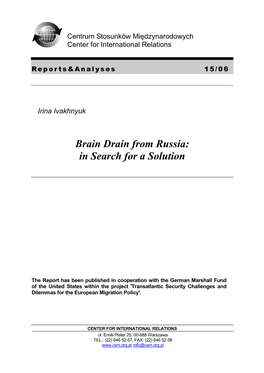 Brain Drain from Russia: in Search for a Solution