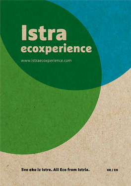 Sve Eko Iz Istre. All Eco from Istria