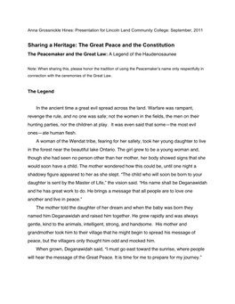 The Great Peace and the Constitution the Peacemaker and the Great Law: a Legend of the Haudenosaunee