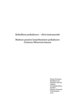 Kirkollinen Poikakuoro – Elävä Instrumentti