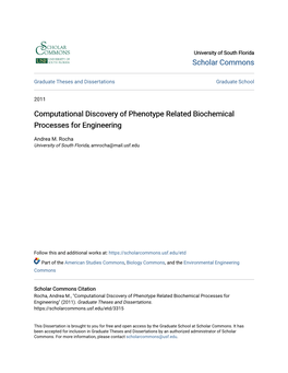 Computational Discovery of Phenotype Related Biochemical Processes for Engineering