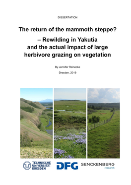 The Return of the Mammoth Steppe? – Rewilding in Yakutia and the Actual Impact of Large Herbivore Grazing on Vegetation