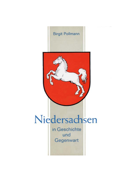 Niedersachsen in Geschichte Und Gegenwart