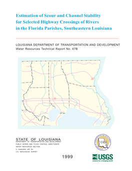 Estimation of Scour and Channel Stability for Selected Highway Crossings of Rivers in the Florida Parishes, Southeastern Louisiana
