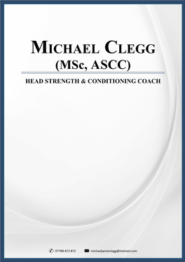 MICHAEL CLEGG (Msc, ASCC) HEAD STRENGTH & CONDITIONING COACH