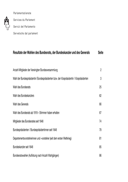 Resultate Der Wahlen Des Bundesrats, Der Bundeskanzler Und Des Generals Seite