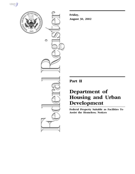 Department of Housing and Urban Development Federal Property Suitable As Facilities to Assist the Homeless; Notices