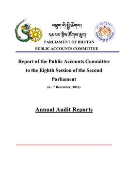 Annual Audit Reports from 2009 to 2013 and Also in 2014 for Some Ministries and Corporation