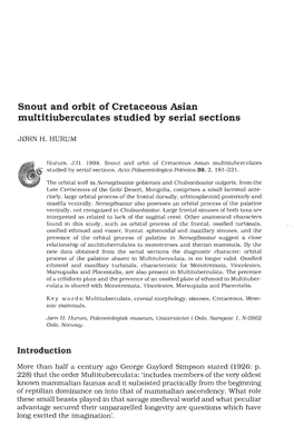 Snout and Orbit of Cretaceous Asian Multitiuberculates Studied by Serial Sections