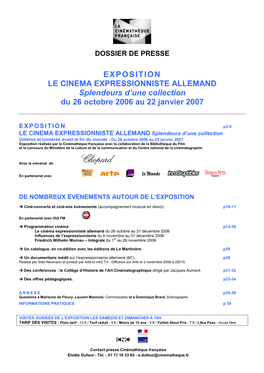EXPOSITION LE CINEMA EXPRESSIONNISTE ALLEMAND Splendeurs D’Une Collection Du 26 Octobre 2006 Au 22 Janvier 2007