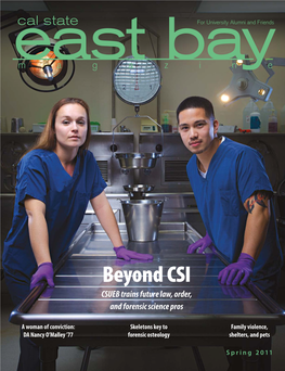 Beyond CSI CSUEB Trains Future Law, Order, and Forensic Science Pros