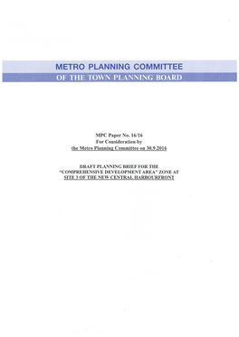 MPC Paper No. 16/16 for Consideration by the Metro Planning Committee on 30.9.2016