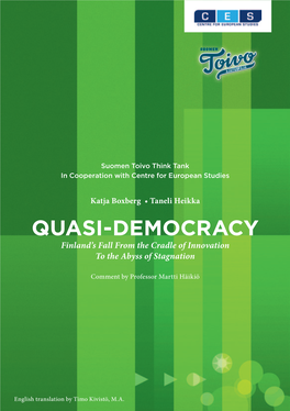 Quasi-Democracy: Quasi-Democracy