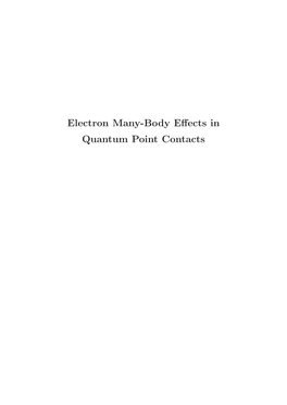 Electron Many-Body Effects in Quantum Point Contacts