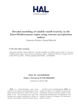 Decadal Modelling of Rainfall–Runoff Erosivity in the Euro-Mediterranean Region Using Extreme Precipitation Indices Nazzareno Diodato, Gianni Bellocchi