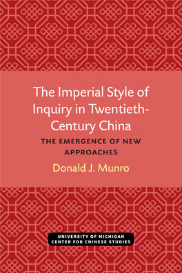 The Imperial Style of Inquiry in Twentieth-Century China
