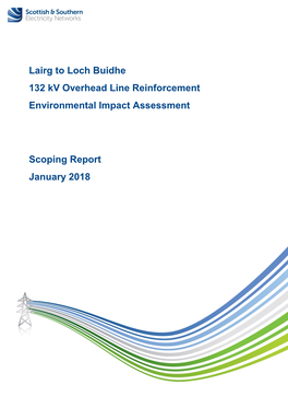 Lairg to Loch Buidhe 132 Kv Overhead Line Reinforcement Environmental Impact Assessment