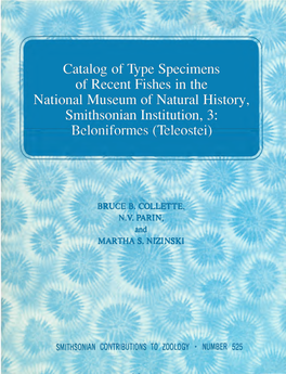 Catalog of Type Specimens of Recent Fishes in the National Museum of Natural History, Smithsonian Institution, 3: Beloniformes (Teleostei)