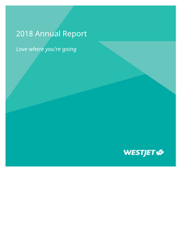 Westjet 2018 Annual Report | 1