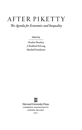 AFTER PIKETTY the Agenda Foreconomics and Inequality Edited