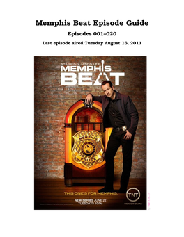 Memphis Beat Episode Guide Episodes 001–020