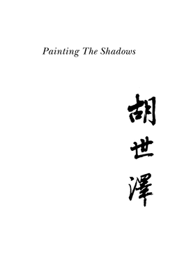 Painting the Shadows