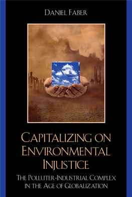 Capitalizing on Environmental Injustice