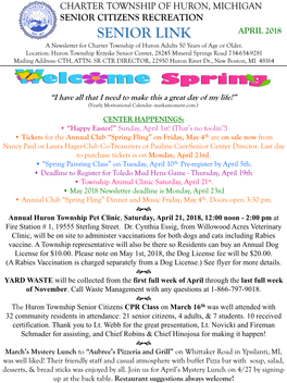 SENIOR LINK APRIL 2018 a Newsletter for Charter Township of Huron Adults 50 Years of Age Or Older