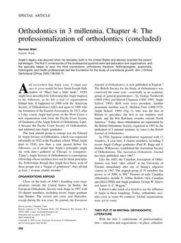 Orthodontics in 3 Millennia. Chapter 4: the Professionalization of Orthodontics (Concluded)